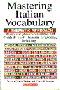 Mastering Italian Vocabulary : A Thematic Approach Book Cover